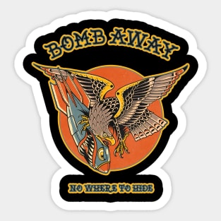 Bomb Away no Where to hide Sticker